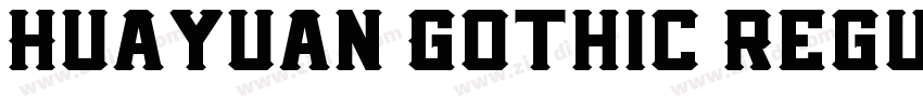 Huayuan Gothic Regul字体转换